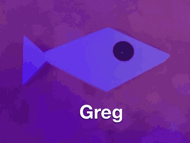 a blue fish with a black spot on it and the name greg written below it