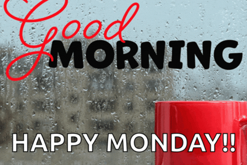 a red coffee mug with the words good morning happy monday