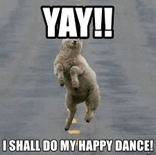 a sheep is jumping in the air with the words `` yay !! i shall do my happy dance ! ''