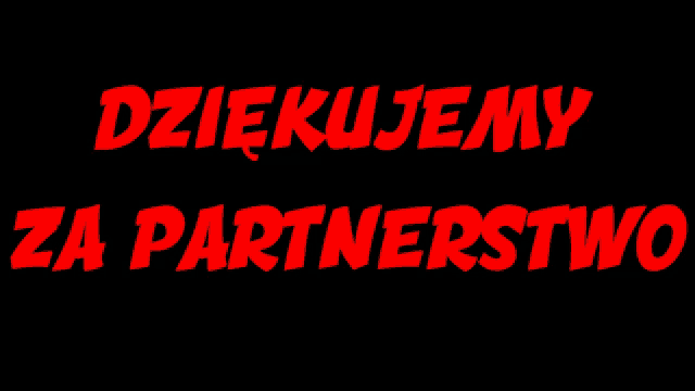 a black background with red text that says dziekujemy za partnerstwo