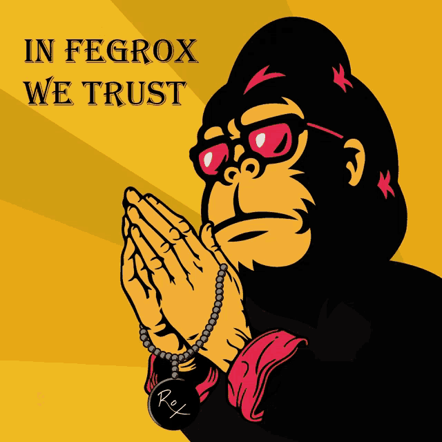 a poster with a gorilla and the words " in fegrox we trust " on it