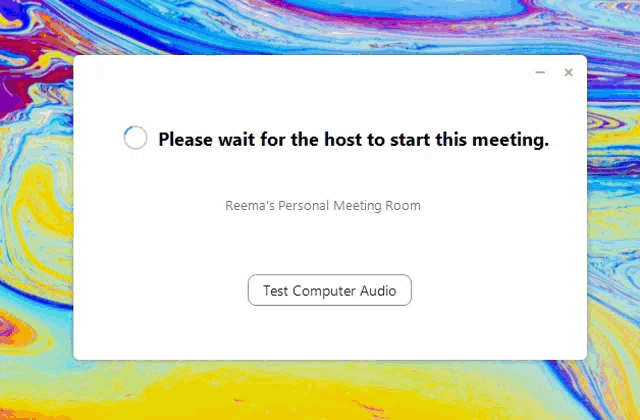 a computer screen asking people to wait for the host to start the meeting