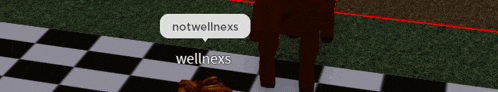 a person in a video game with a speech bubble that says notwellnes