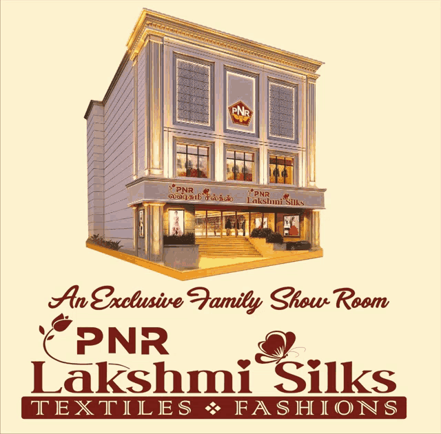 an advertisement for pnr lakshmi silks shows a building