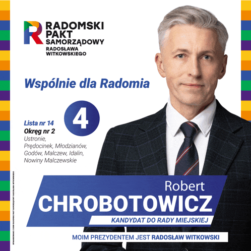 a man in a suit and tie is on a political poster for robert chrobotowicz