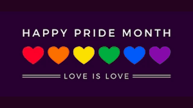 a happy pride month sign with rainbow colored hearts