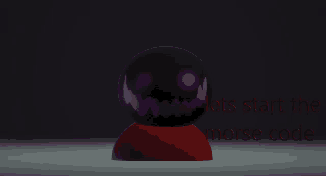 a black sphere with purple eyes and mouth and the words lets start the morse code