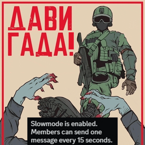 a poster with a soldier holding a gun and the words slowmode is enabled