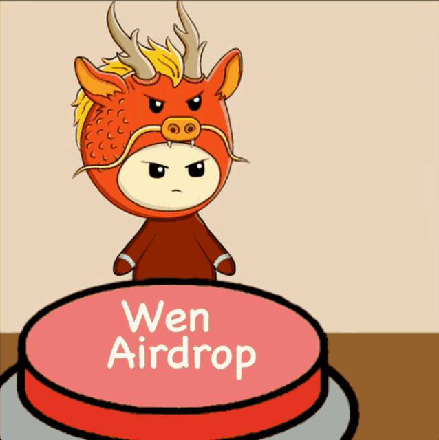 a cartoon of a dragon standing next to a button that says " wen airdrop "