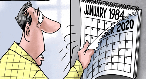 a cartoon of a man looking at a calendar which says january 1984