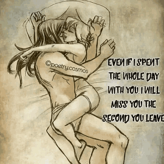 a drawing of a man and woman hugging with a caption that says even if i spent the whole day