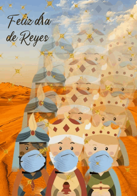 a feliz dia de reyes card with three wise men wearing face masks