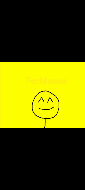 a yellow background with a smiley face and the word formeee in red