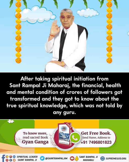 a poster that says after taking spiritual initiation from sant rampal ji maharaj the financial health and mental condition of crores of followers