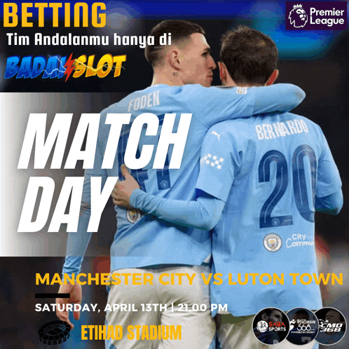 an advertisement for manchester city vs luton town on april 13th