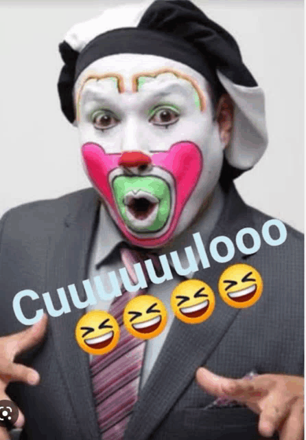 a man in a suit and tie with a clown face painted on his face and the words cuuuuuuuloooo written below him