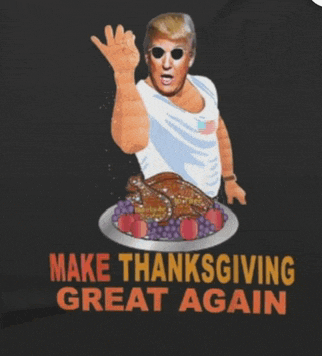 a black shirt that says make thanksgiving great again with a picture of donald trump