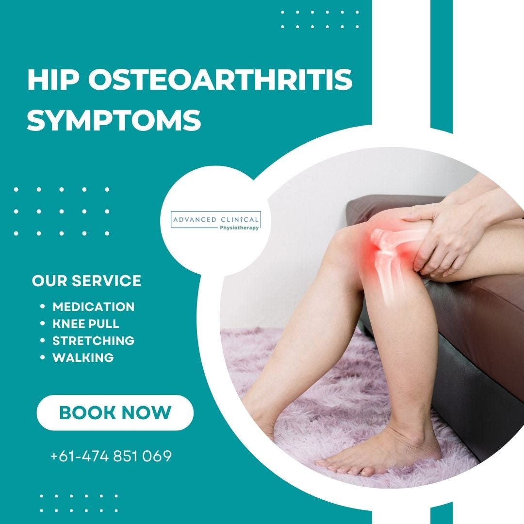 Hip osteoarthritis symptoms - Advanced Clinical Physiotherapy - Medium