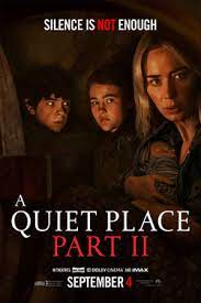 A Quiet Place II movie review 2021