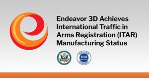 Endeavor 3D Achieves International Traffic in Arms Registration (ITAR) Manufacturing Status