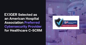 Exiger Selected as an American Hospital Association Preferred Cybersecurity Provider for Healthcare Cyber Supply Chain Risk Management