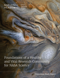 Foundations of a Healthy and Vital Research Community for NASA Science