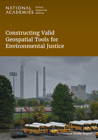 Constructing Valid Geospatial Tools for Environmental Justice