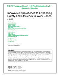 Innovative Approaches to Enhancing Safety and Efficiency in Work Zones: A Guide