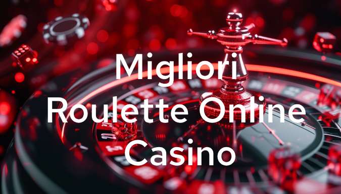 migliori-roulette-online-casino