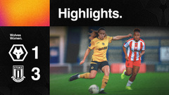 10-player Wolves bow out the cup | Wolves Women 1-3 Stoke City | Highlights