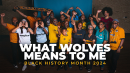 What Wolves means to me | Black History Month 2024