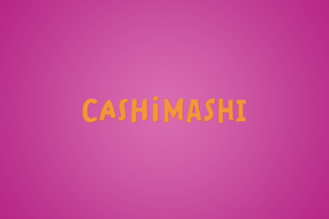 Cashimashi 