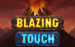 Blazing Touch Octoplay 