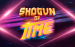 Shogun Of Time Just For The Win 1 