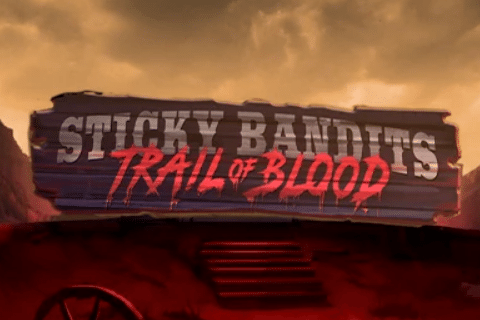 Sticky Bandits Trail Of Blood Quickspin 
