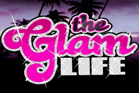 The Glam Life Betsoft 