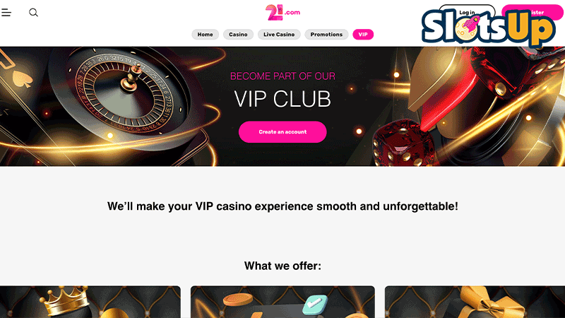 21.com Vip Program