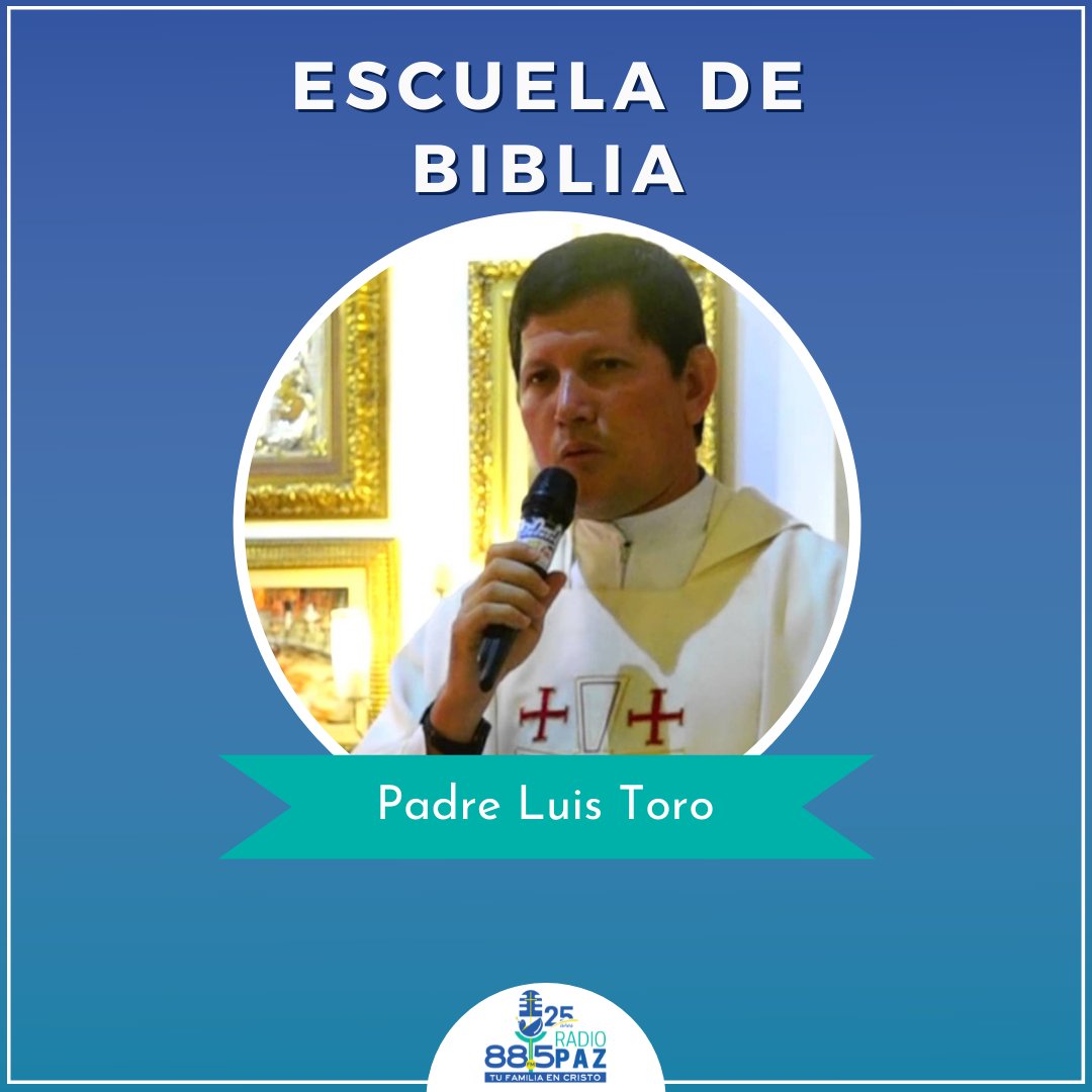 Arriba 91+ imagen escuela de biblia padre luis toro - Abzlocal.mx