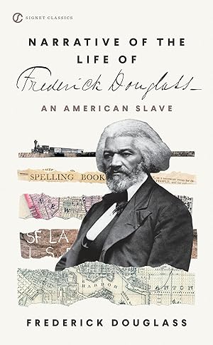 Seller image for Narrative of the Life of Frederick Douglass (Signet Classics) for sale by Dream Books Co.