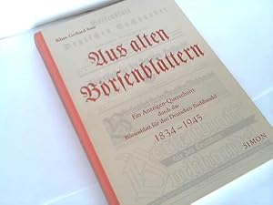 Bild des Verkufers fr Aus alten Brsenblttern. Ein Anzeigen-Querschnitt durch das Brsenblatt fr den Deutschen Buchhandel 1834-1945 zum Verkauf von Celler Versandantiquariat