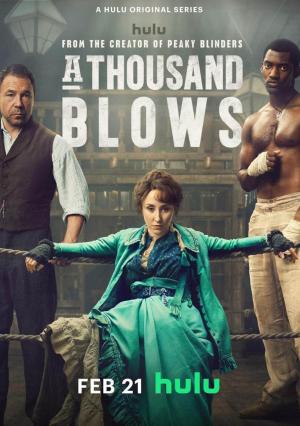 A Thousand Blows (Serie de TV)