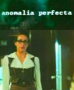 Anomalía perfecta (TV)