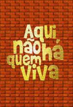 Aqui Não Há Quem Viva (TV Series)