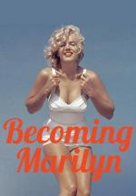 Becoming Marilyn 