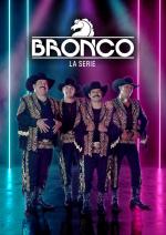 Bronco: La serie (TV Series)