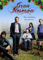 Gran Reserva (TV Series)