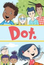 Dot. (TV Series)