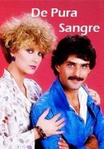 De pura sangre (TV Series)