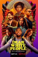 Dear White People (TV Series)