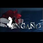 El engaño (Serie de TV)